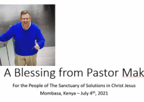 A Blessing upon The Opening of The Sanctuary of Solutions in Jesus Christ, in Mombasa, Kenya on July 4th