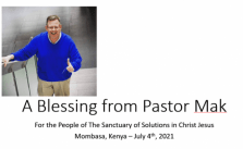 A Blessing upon The Opening of The Sanctuary of Solutions in Jesus Christ, in Mombasa, Kenya on July 4th